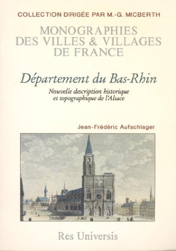 bas-rhin - description historique et topographique (département du)