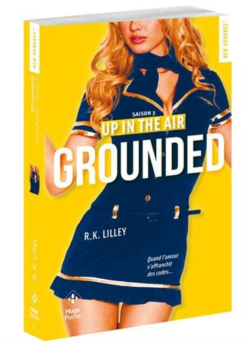 Up in the air. Vol. 3. Grounded