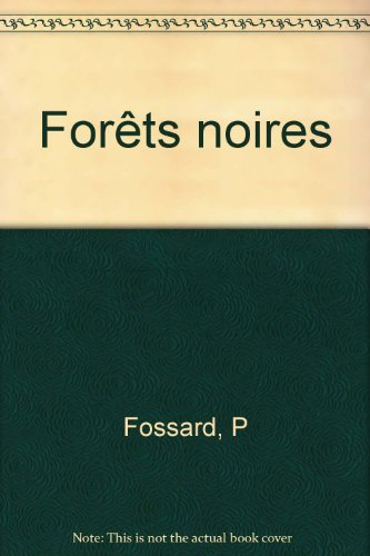 Forêts noires