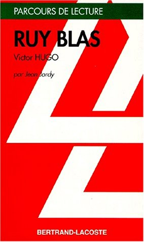 Ruy Blas, Victor Hugo