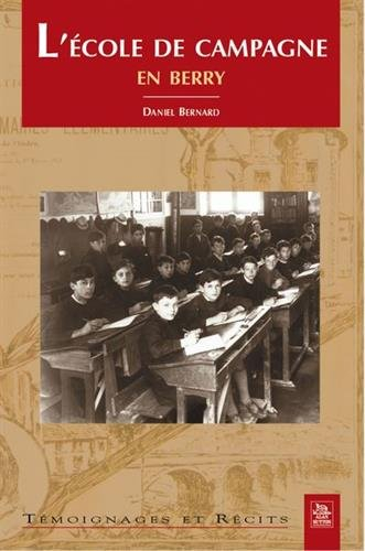 L'école de campagne en Berry