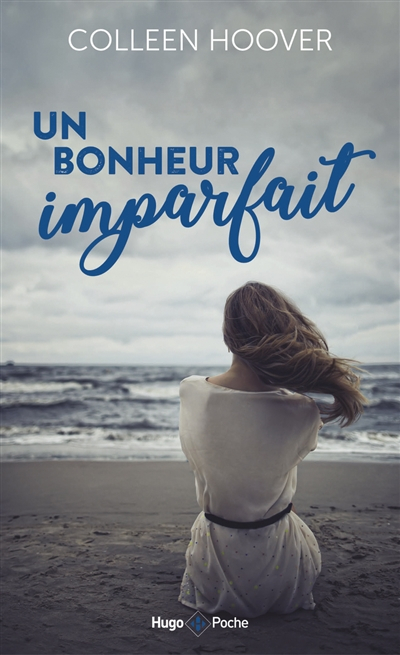 Un bonheur imparfait