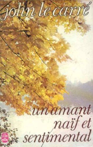 Un amant naîf et sentimental