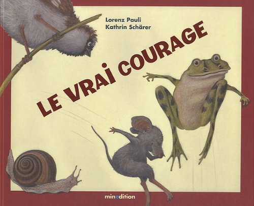 Le vrai courage