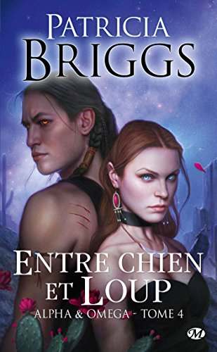Alpha & Omega. Vol. 4. Entre chien et loup