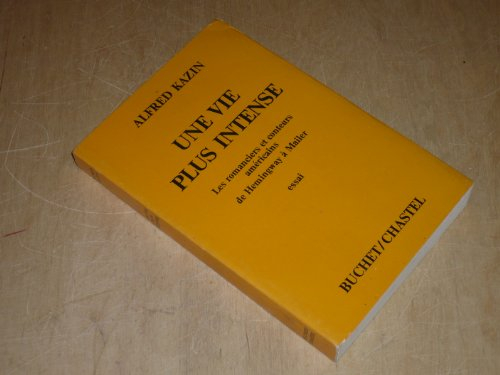 une vie plus intense