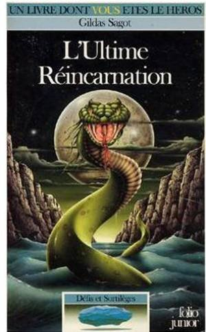 L'Ultime réincarnation