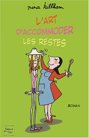 L'art d'accommoder les restes