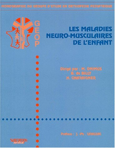Maladies neuro-musculaires de l'enfant
