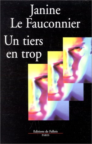 Un tiers en trop