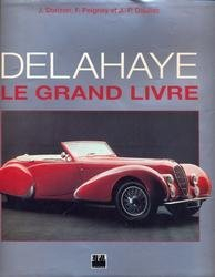 Delahaye : le grand livre