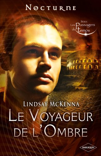 Les passagers du temps. Vol. 2. Le voyageur de l'ombre