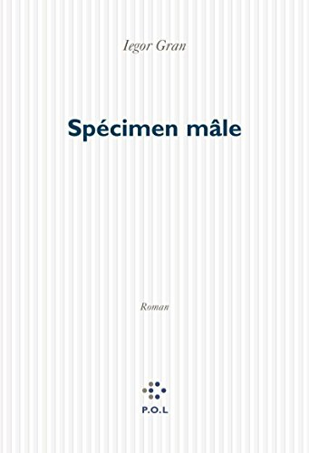 Specimen mâle : chroniques
