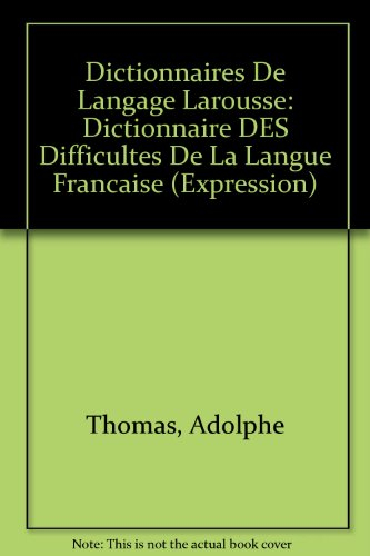 Dictionnaire des difficultés du français d'aujourd'hui