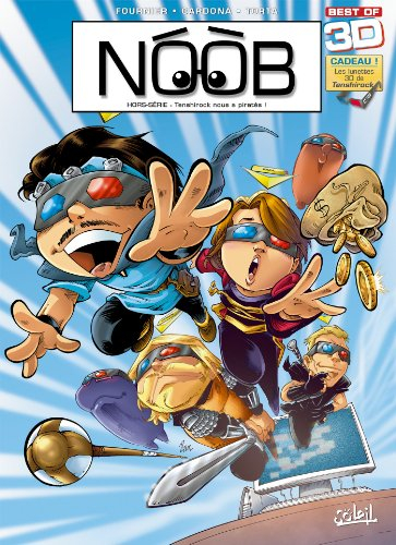 Noob, best of en 3D : Tenshirock nous a piratés !
