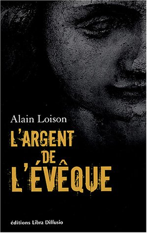 L'argent de l'évêque