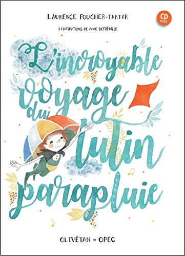 L'incroyable voyage du lutin parapluie