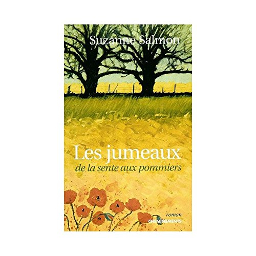 Les jumeaux de la sente aux pommiers