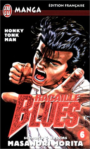 Racaille blues. Vol. 6. Honky Tonk man