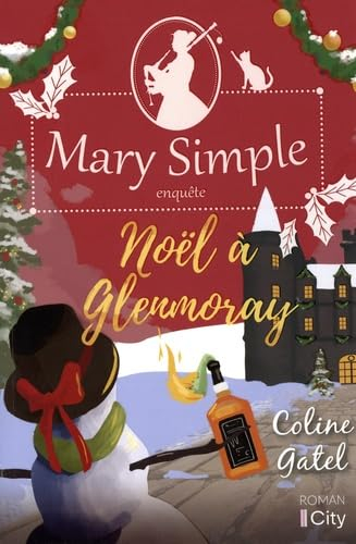 Mary Simple enquête. Noël à Glenmoray
