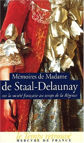 Mémoires sur la société française au temps de la Régence