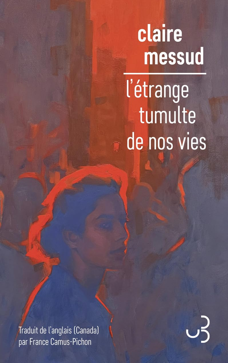 L'étrange tumulte de nos vies