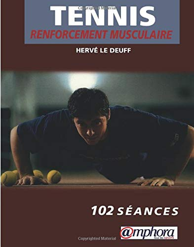Tennis : renforcement musculaire