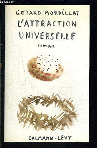 l'attraction universelle