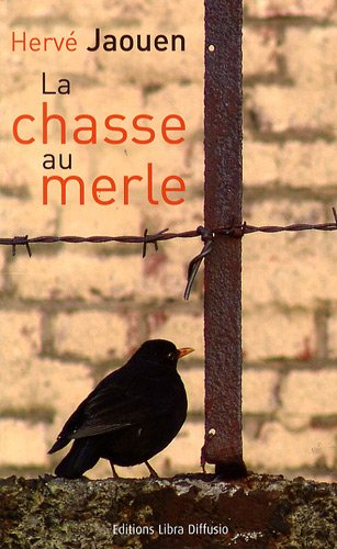 La chasse au merle