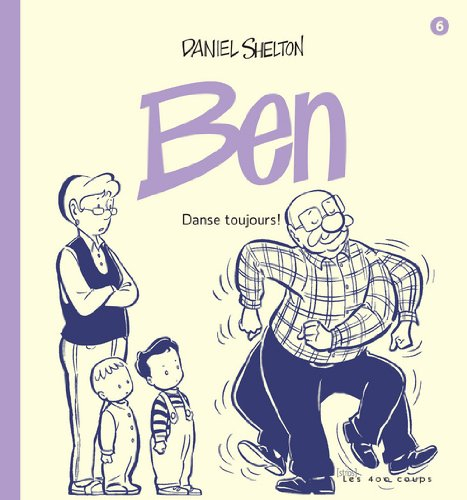 Ben : danse toujours!
