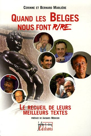 Quand les Belges nous font rire : le recueil de leurs meilleurs textes