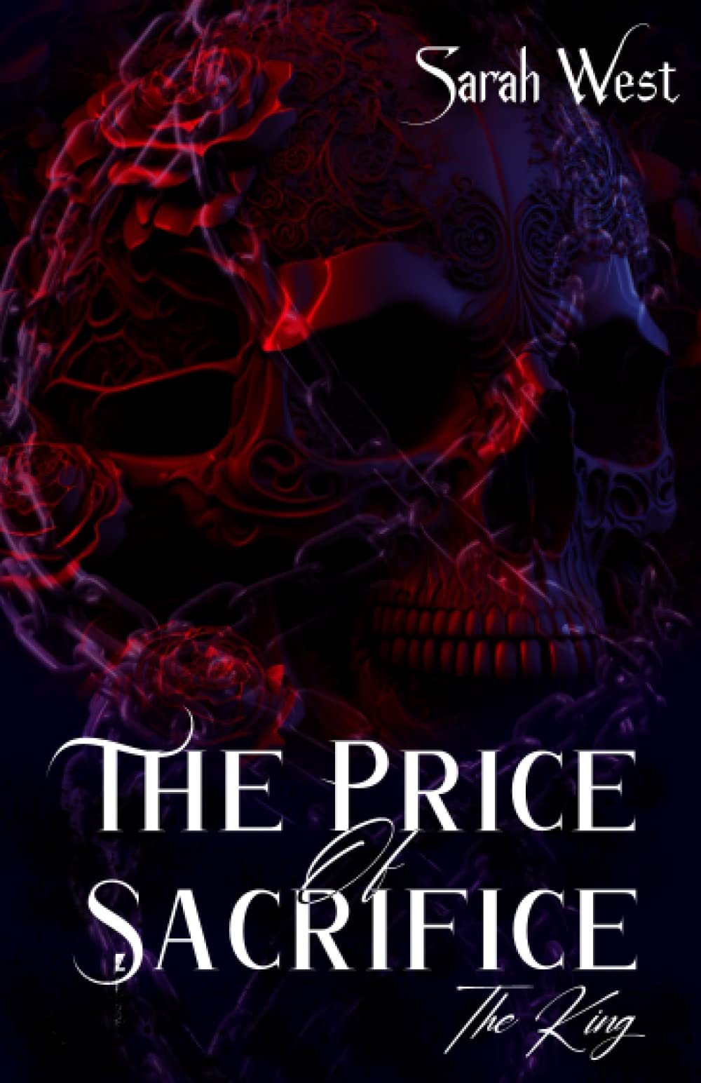 The Price Of Sacrifice The King Tome 3 (Tome Final)