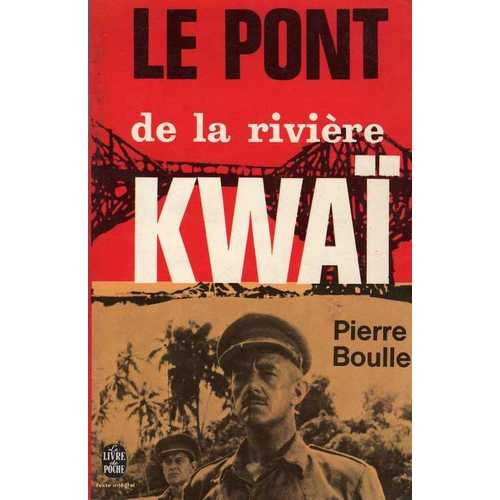 le pont de la rivière kwaï