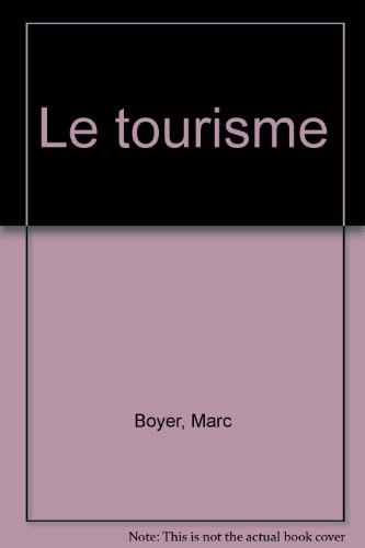 Le Tourisme