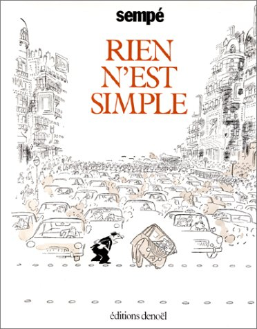 Rien n'est simple