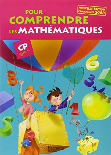 Pour comprendre les mathématiques CP cycle 2