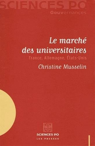 Le marché des universitaires : France, Allemagne, Etats-Unis