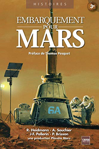 Embarquement pour Mars : les défis à relever