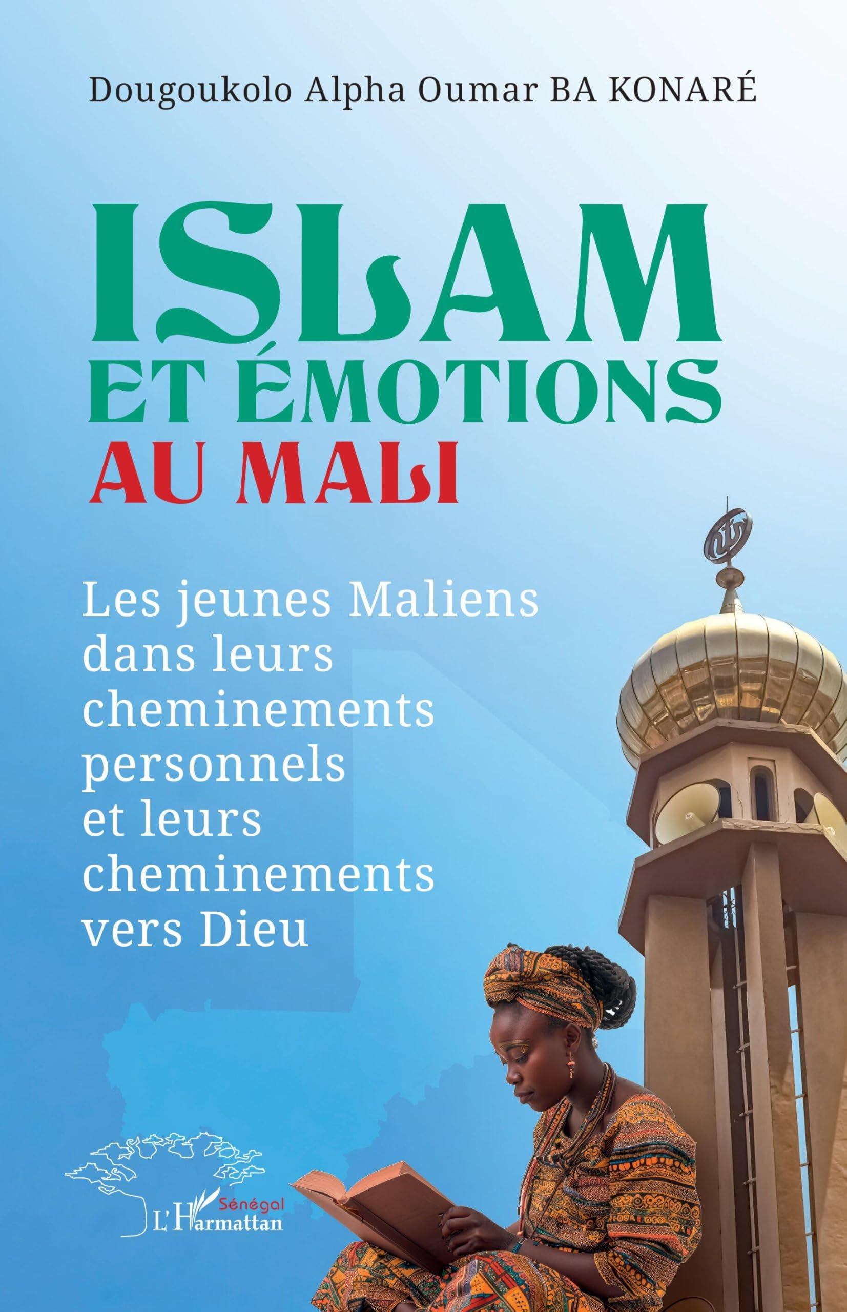 Islam et émotions au Mali : les jeunes Maliens dans leurs cheminements personnels et leurs chemineme