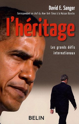 L'héritage : les grands défis internationaux