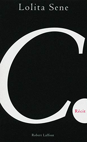 C. : la face noire de la blanche : récit