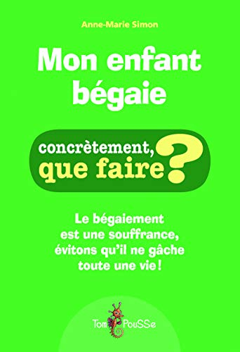 Mon enfant bégaie