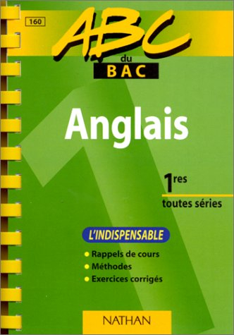 abc du bac, anglais niveau première toutes séries