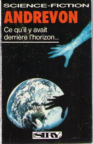 Ce qu'il y avait derrière l'horizon
