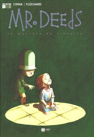 Mr Deeds. Vol. 1. Le mystère de l'étoile