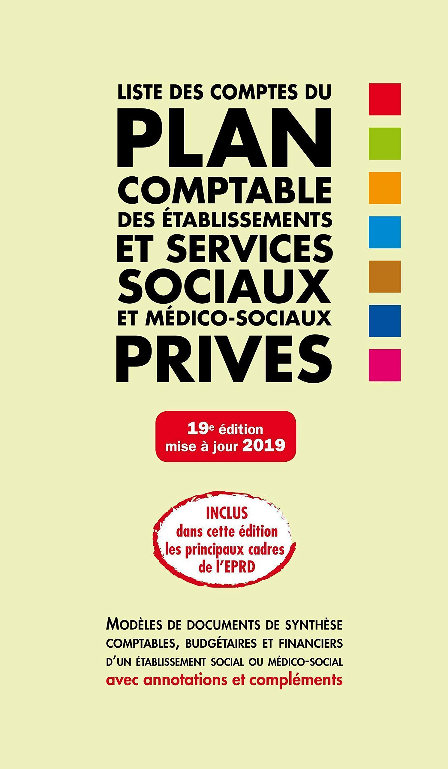 Liste des comptes du plan comptable des établissements et services sociaux et médico-sociaux privés 