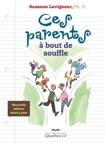 Ces parents à bout de souffle