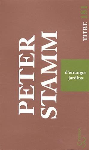 D'étranges jardins