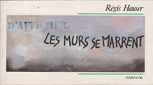Les Murs se marrent. Vol. 1