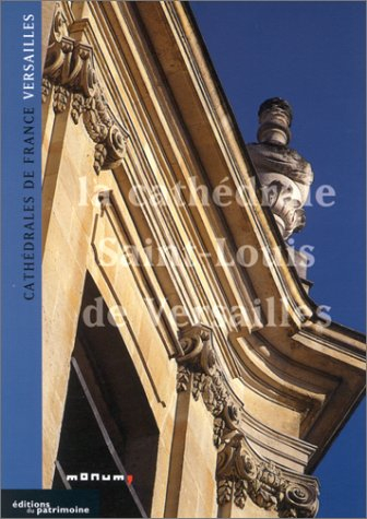 La cathédrale Saint-Louis de Versailles